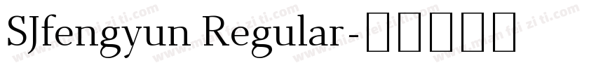 SJfengyun Regular字体转换